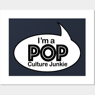 I'm a Pop Culture Junkie Posters and Art